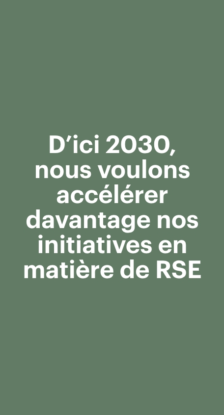 Améliorer continuellement nos initiatives RSE